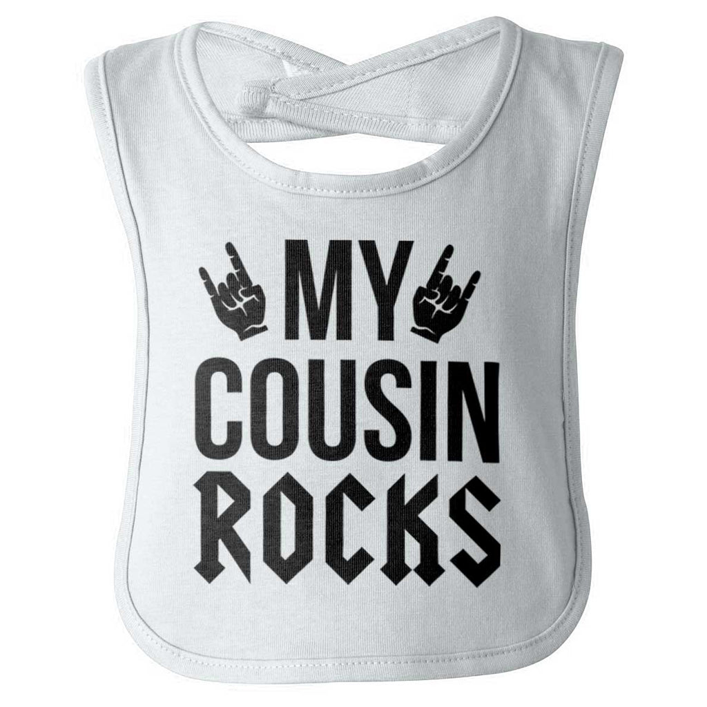 My Cousin Rocks Infant Baby Bib-Direct To Garment Print-Brisco Baby
