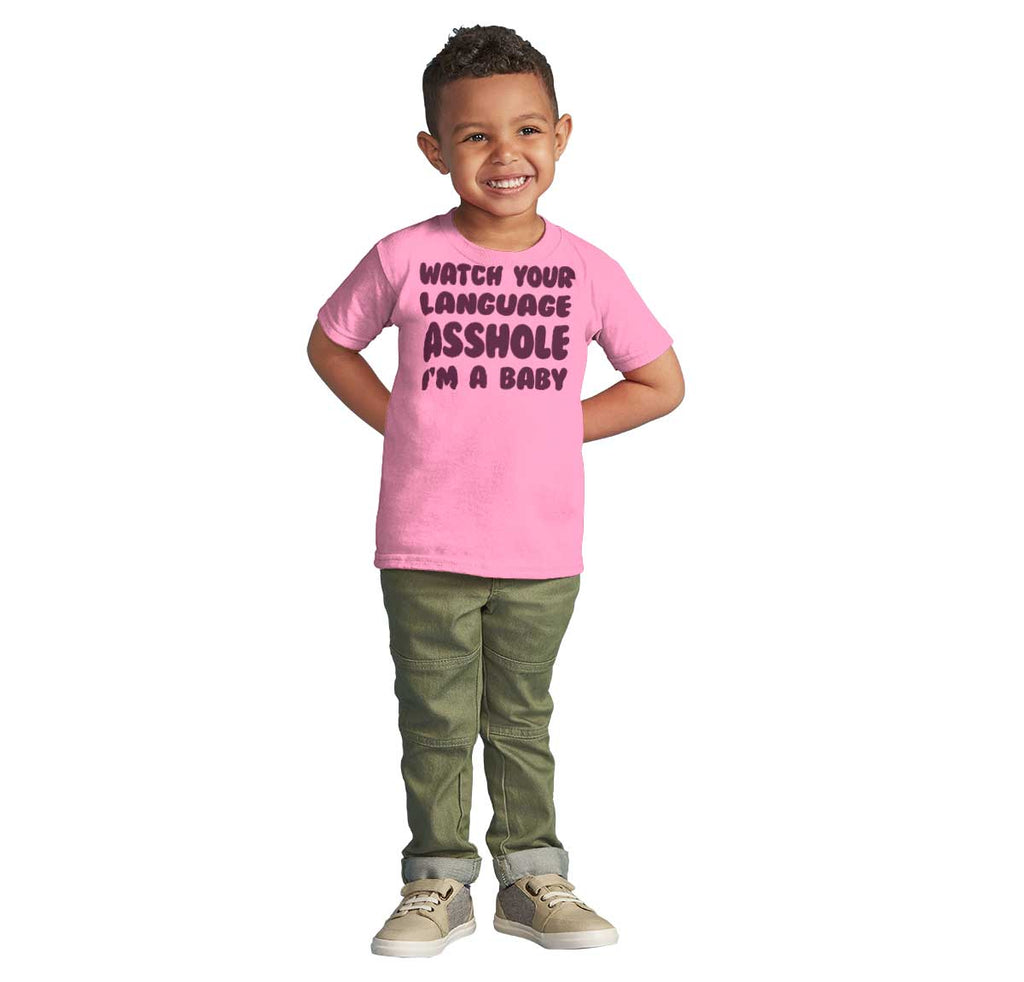 Watch Your Language Infant Toddler T Shirt-Direct To Garment Print-Brisco Baby