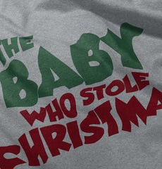 Baby Who Stole Christmas Infant Toddler T Shirt-Direct To Garment Print-Brisco Baby