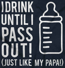 Drink Until I Pass Out Infant Toddler T Shirt-Direct To Garment Print-Brisco Baby