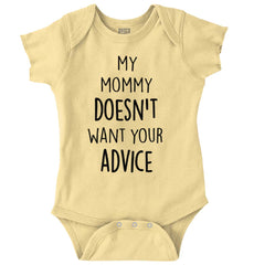 Mommy Doesn't Want Your Advice Romper Bodysuit-Direct To Garment Print-Brisco Baby