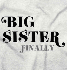 Big Sister Finally Infant Baby Bib-Direct To Garment Print-Brisco Baby