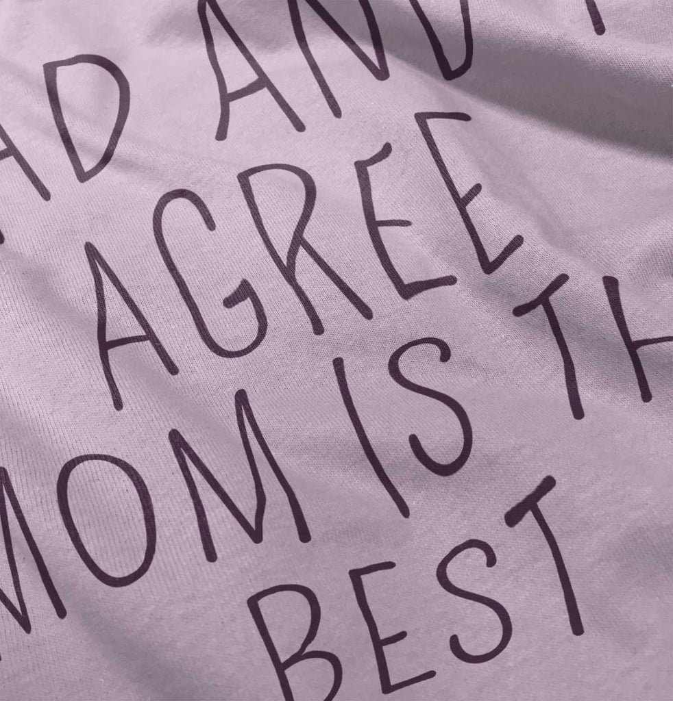 Mom Is Best Infant Toddler T Shirt-Direct To Garment Print-Brisco Baby