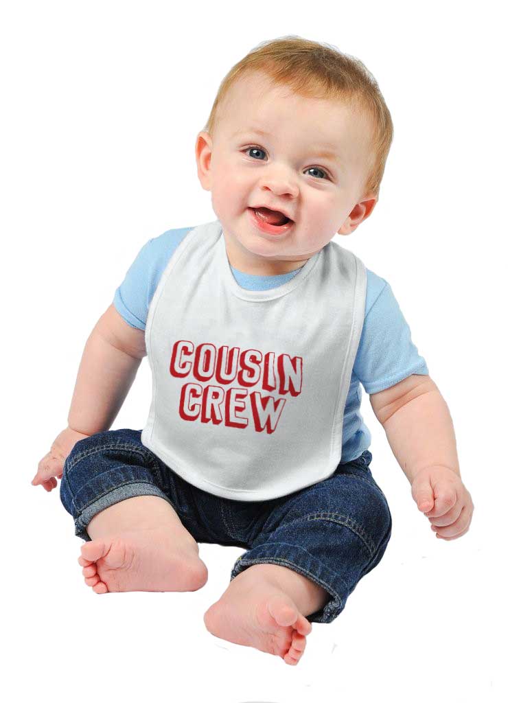 Cousin Crew Infant Baby Bib-Direct To Garment Print-Brisco Baby
