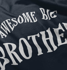 Awesome Big Brother Infant Toddler T Shirt-Direct To Garment Print-Brisco Baby
