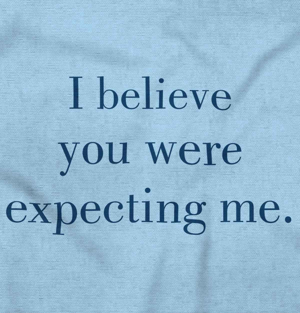 Expecting Me Infant Toddler T Shirt-Direct To Garment Print-Brisco Baby