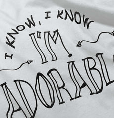 I'm Adorable Infant Toddler T Shirt-Direct To Garment Print-Brisco Baby