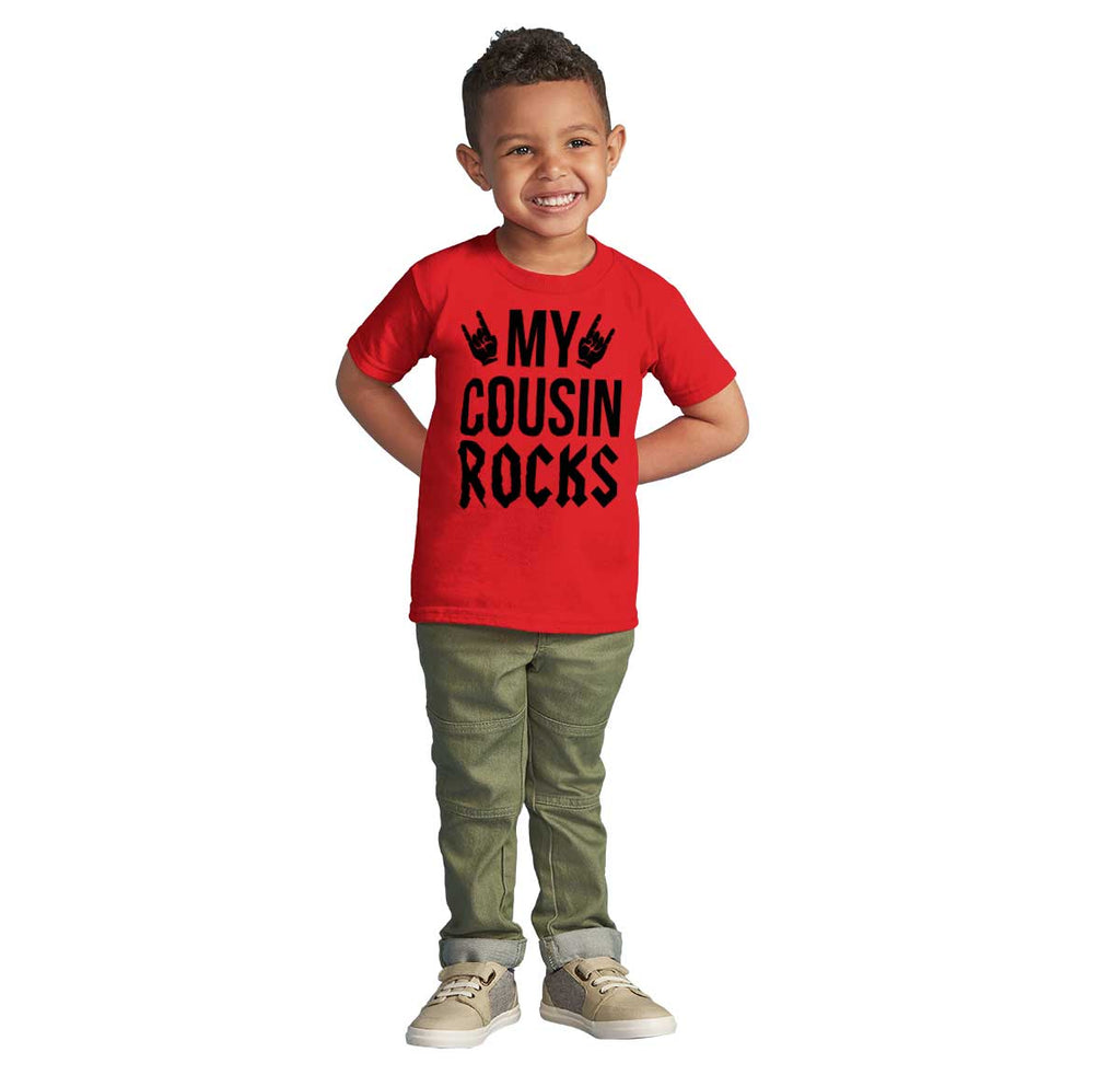 My Cousin Rocks Infant Toddler T Shirt-Direct To Garment Print-Brisco Baby