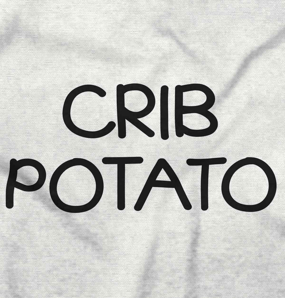 Crib Potato Infant Toddler T Shirt-Direct To Garment Print-Brisco Baby