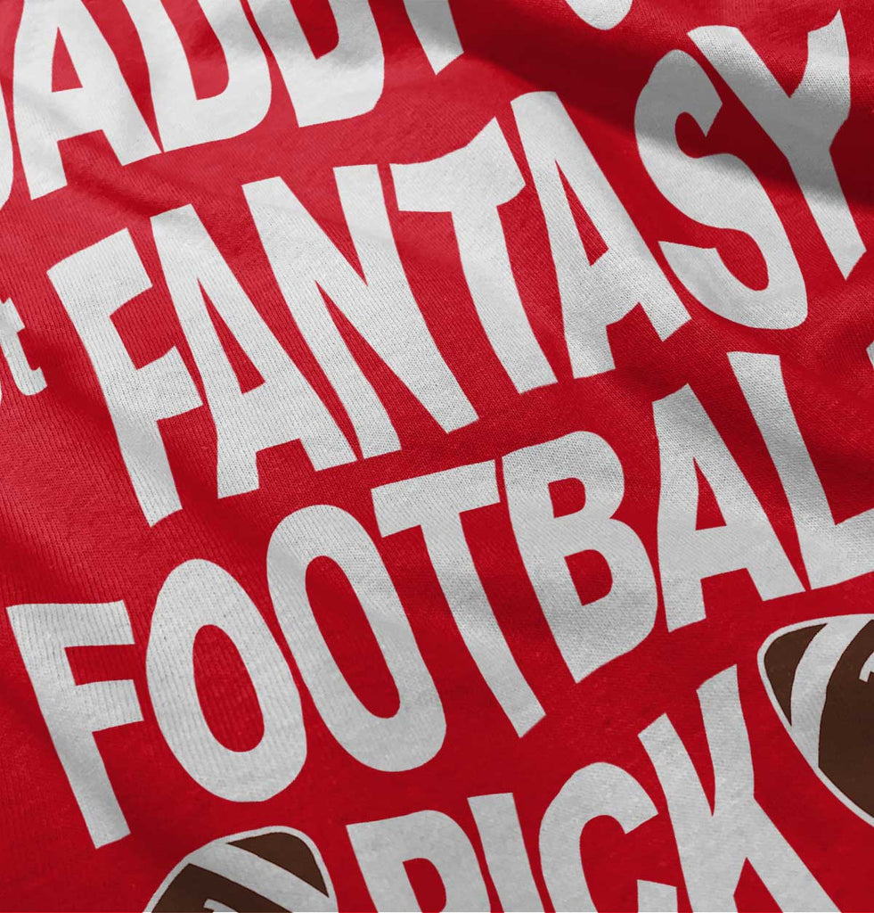 Fantasy Football Pick Infant Toddler T Shirt-Direct To Garment Print-Brisco Baby