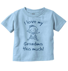 Love My Grandma Infant Toddler T Shirt-Direct To Garment Print-Brisco Baby
