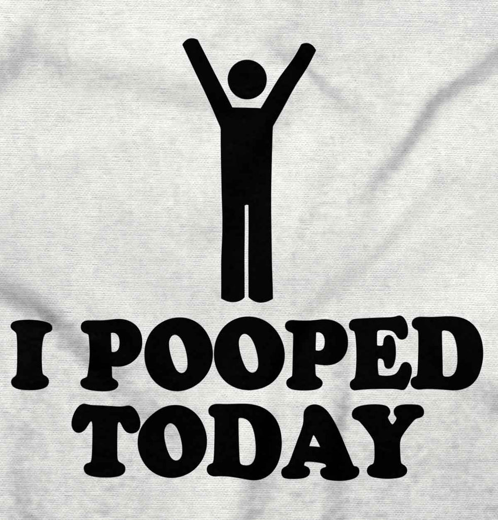 I Pooped Today Romper Bodysuit-Direct To Garment Print-Brisco Baby