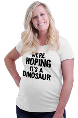 We're Hoping It's A Dinosaur Maternity T-Shirt-Direct To Garment Print-Brisco Baby