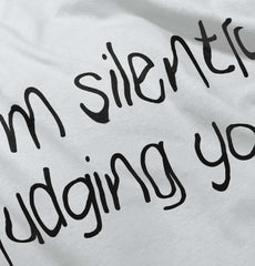 Silently Judging You Infant Toddler T Shirt-Direct To Garment Print-Brisco Baby