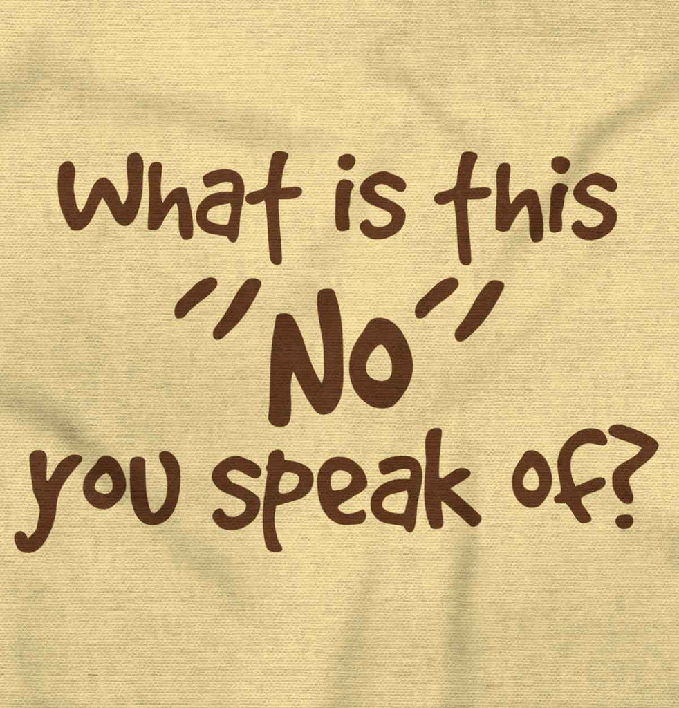 What is No Romper Bodysuit-Direct To Garment Print-Brisco Baby