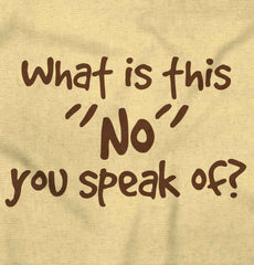 What is No Romper Bodysuit-Direct To Garment Print-Brisco Baby