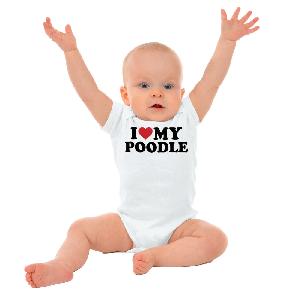 I Love My Poodle Romper Bodysuit-Direct To Garment Print-Brisco Baby
