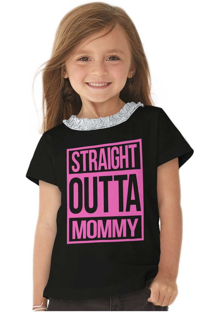 Straight Outta Mommy Toddler Ruffled Trim T-Shirt-Direct To Garment Print-Brisco Baby