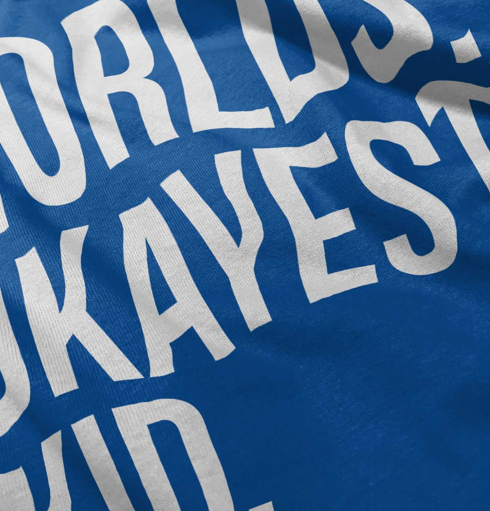 Worlds Okayest Kid Infant Toddler T Shirt-Direct To Garment Print-Brisco Baby