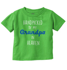 Handpicked By Grandpa Infant Toddler T Shirt-Direct To Garment Print-Brisco Baby