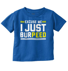 Just Burpeed Infant Toddler T Shirt-Direct To Garment Print-Brisco Baby