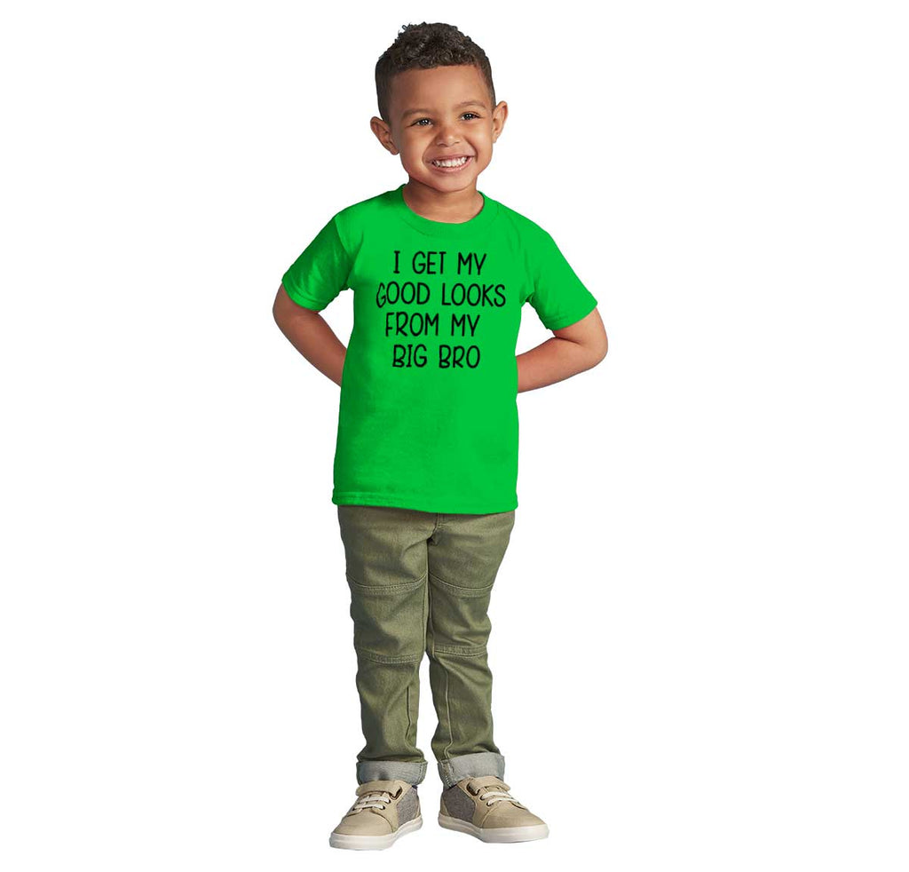 Good Looks From My Big Bro Infant Toddler T Shirt-Direct To Garment Print-Brisco Baby