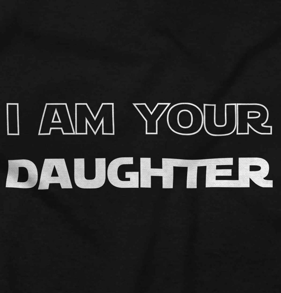 I Am Your Daughter Toddler Baseball-Direct To Garment Print-Brisco Baby