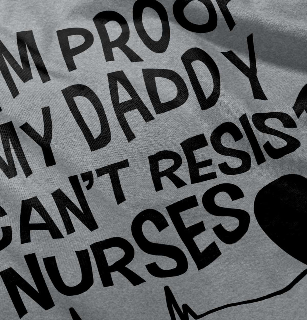 Can't Resist Nurses Infant Toddler T Shirt-Direct To Garment Print-Brisco Baby