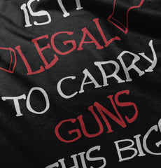 Is It Legal Infant Toddler T Shirt-Direct To Garment Print-Brisco Baby