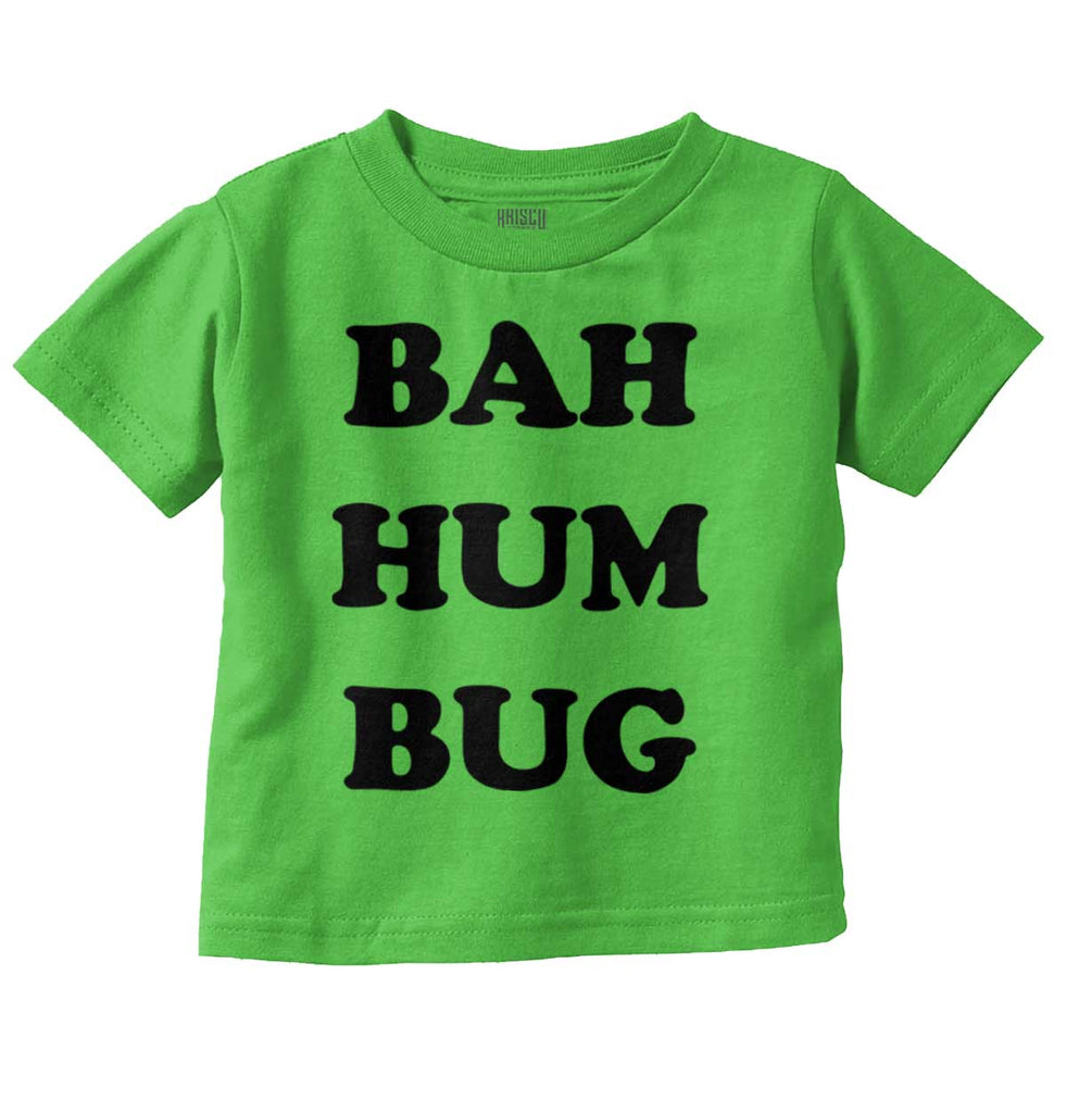 Bah Hum Bug Infant Toddler T Shirt-Direct To Garment Print-Brisco Baby