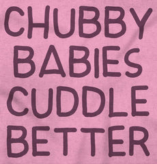 Chubby Babies Infant Toddler T Shirt-Direct To Garment Print-Brisco Baby