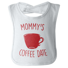 Mommy's Coffee Date Infant Baby Bib-Direct To Garment Print-Brisco Baby