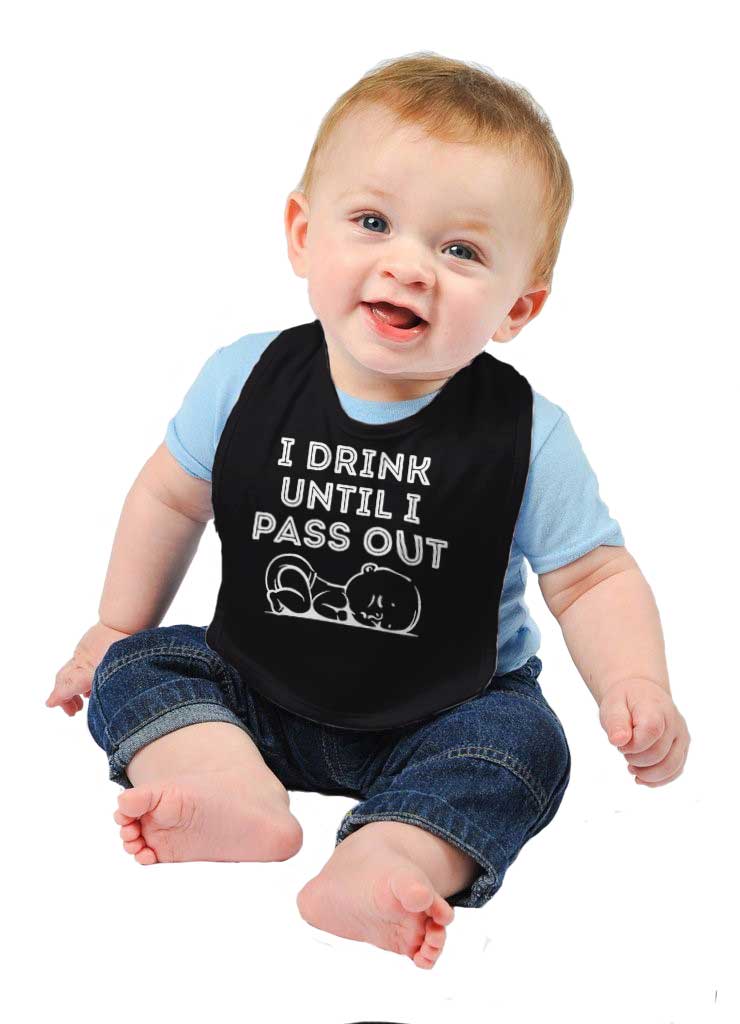 Until I Pass Out Infant Baby Bib-Direct To Garment Print-Brisco Baby