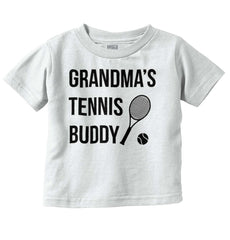 Grandma's Tennis Buddy Infant Toddler T Shirt-Direct To Garment Print-Brisco Baby