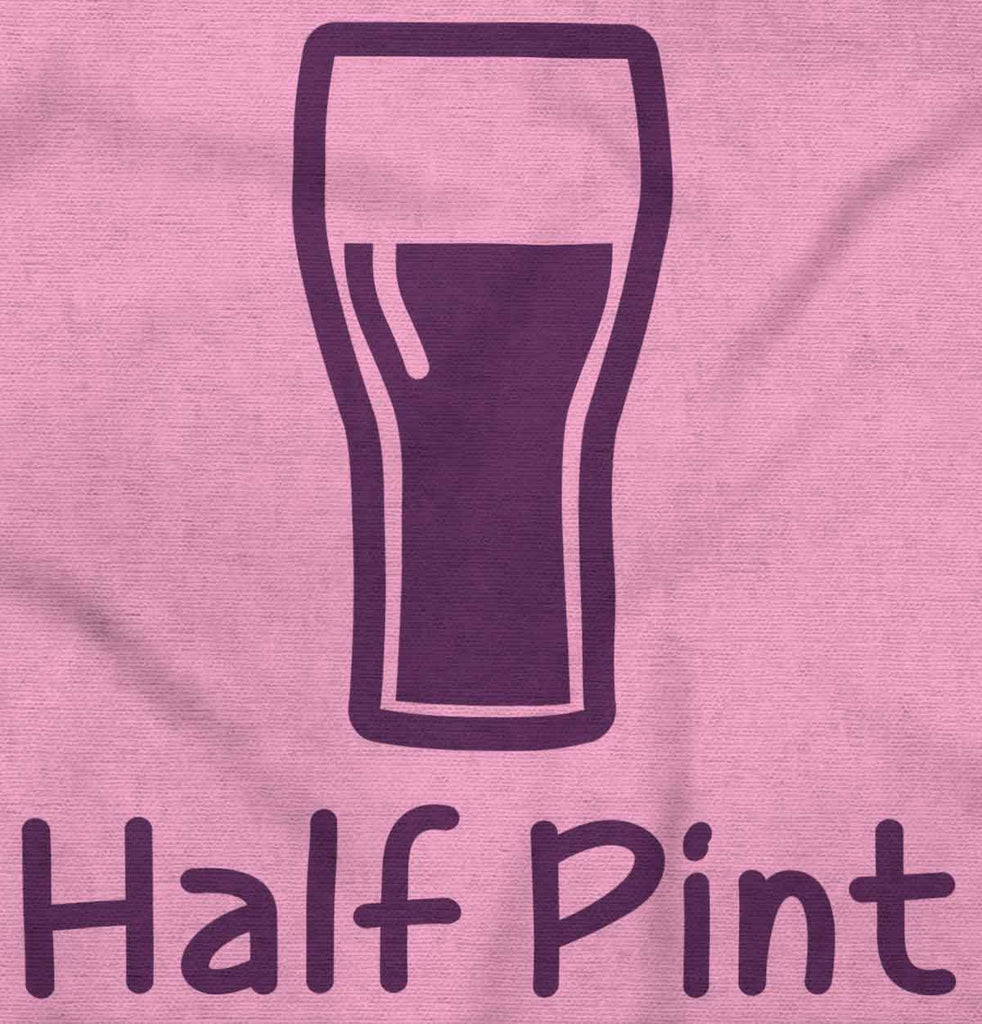 Half Pint Infant Toddler T Shirt-Direct To Garment Print-Brisco Baby