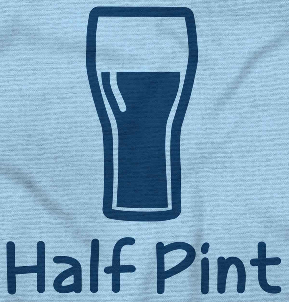 Half Pint Infant Toddler T Shirt-Direct To Garment Print-Brisco Baby