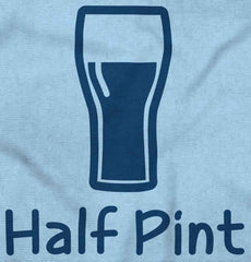 Half Pint Infant Toddler T Shirt-Direct To Garment Print-Brisco Baby