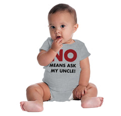 No Means Ask Uncle Romper Bodysuit-Direct To Garment Print-Brisco Baby