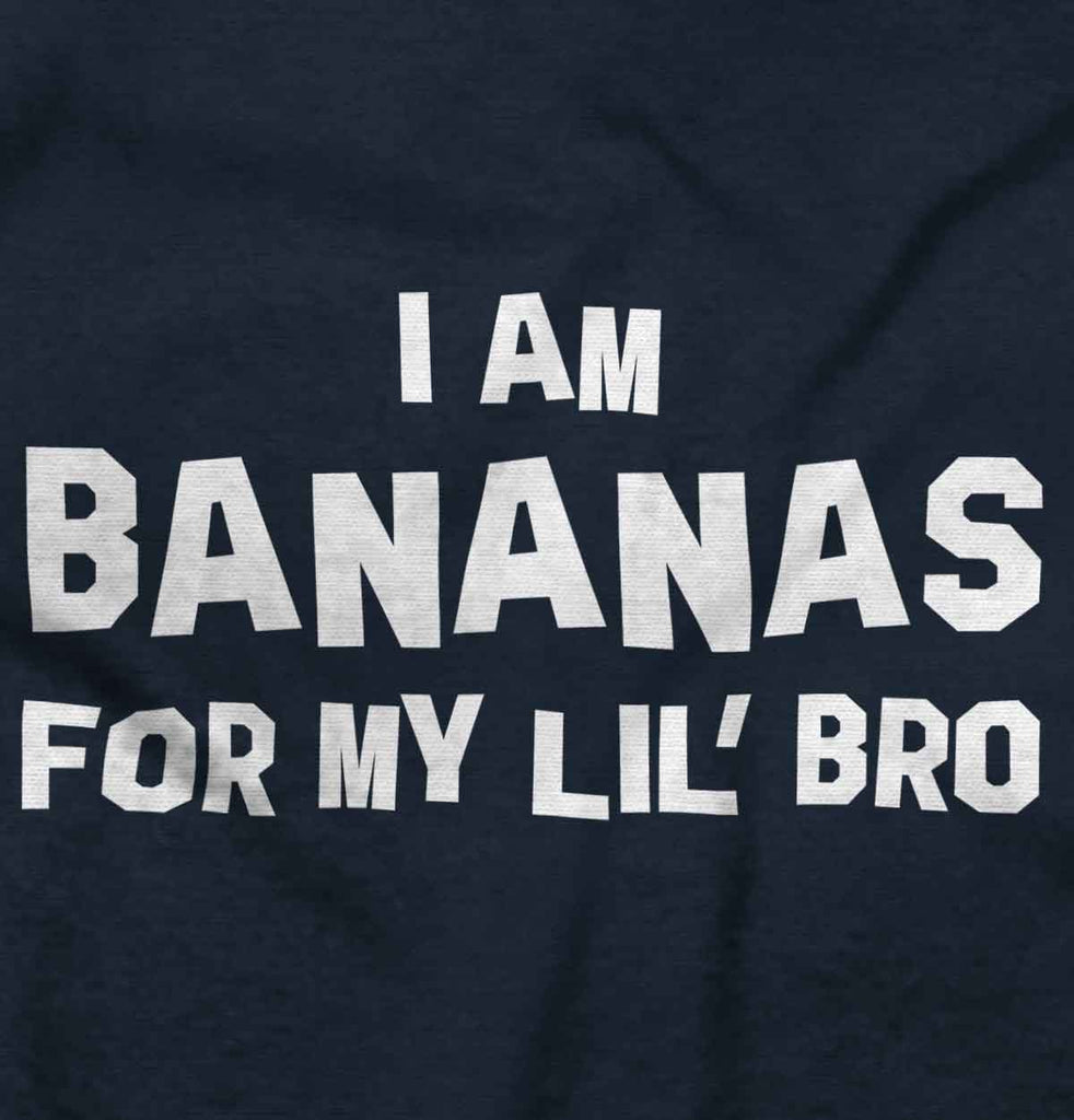 I Am Bananas For My Lil' Bro Romper Bodysuit-Direct To Garment Print-Brisco Baby