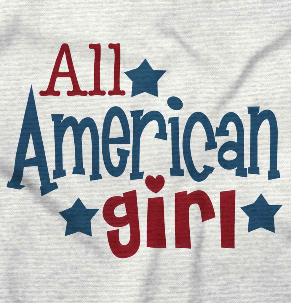 All American Girl Infant Toddler T Shirt-Direct To Garment Print-Brisco Baby
