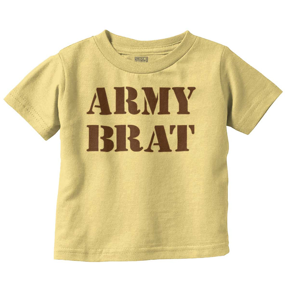 Army Brat Infant Toddler T Shirt-Direct To Garment Print-Brisco Baby
