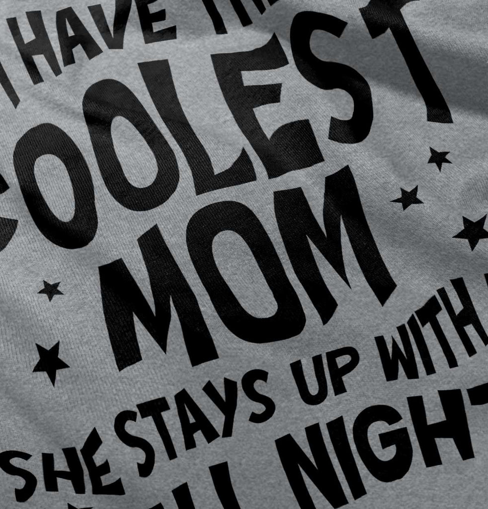 Coolest Mom Infant Toddler T Shirt-Direct To Garment Print-Brisco Baby