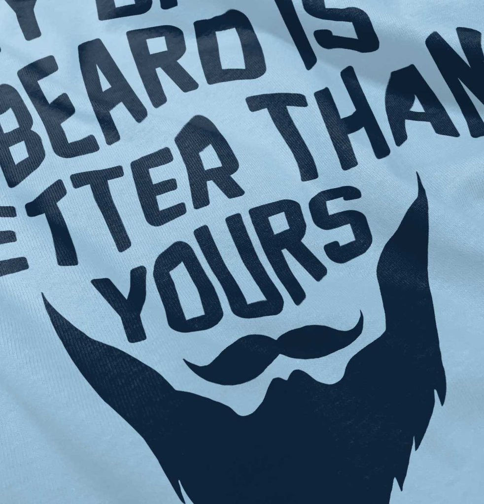 Dad's Beard Infant Toddler T Shirt-Direct To Garment Print-Brisco Baby