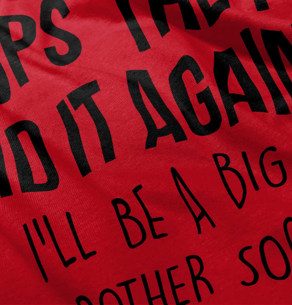 Oops They Did It Again Big Brother Romper Bodysuit-Direct To Garment Print-Brisco Baby