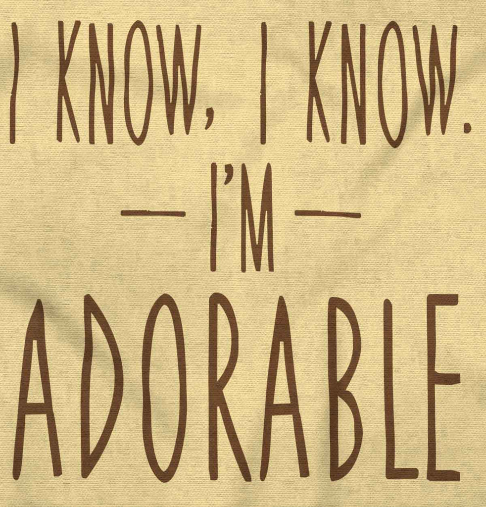 I Know I'm Adorable Romper Bodysuit-Direct To Garment Print-Brisco Baby