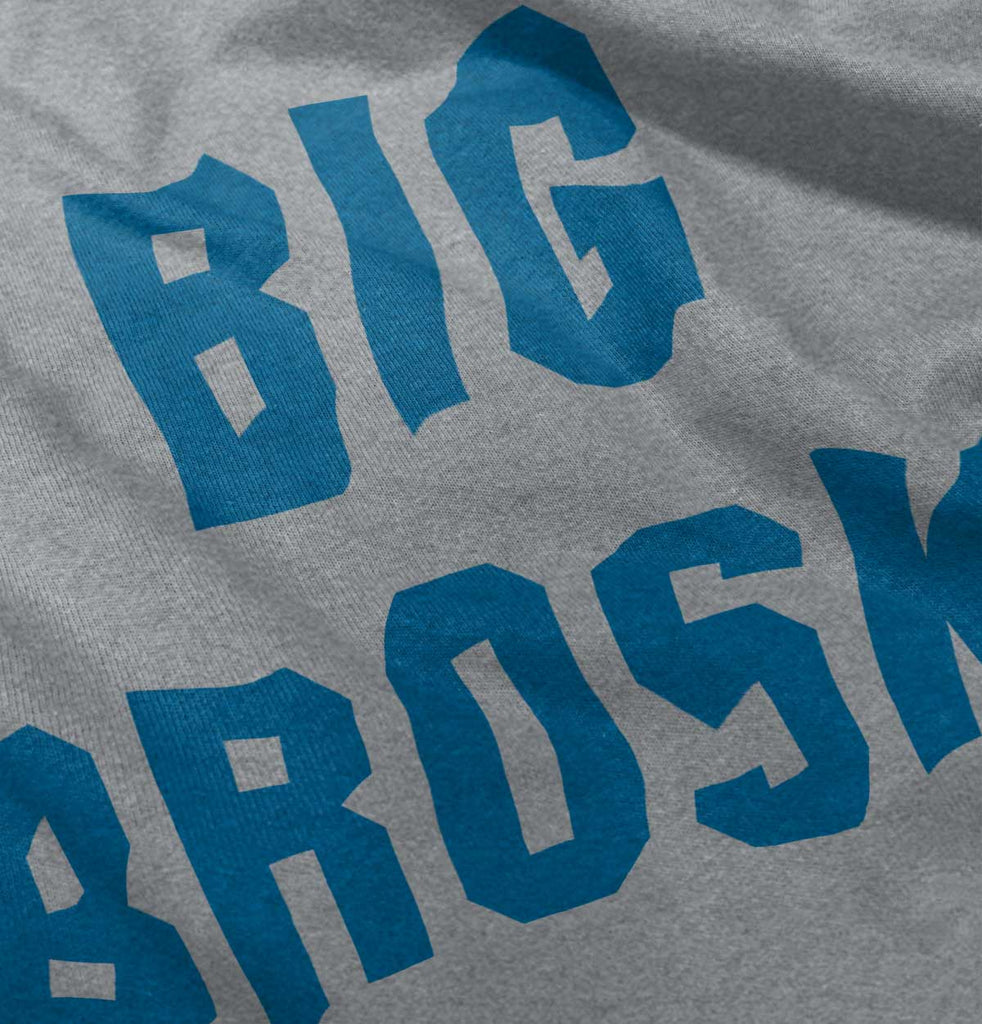 Big Broski Infant Toddler T Shirt-Direct To Garment Print-Brisco Baby