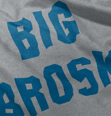 Big Broski Infant Toddler T Shirt-Direct To Garment Print-Brisco Baby