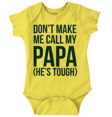 Don't Make Me Call Papa Romper Bodysuit-Direct To Garment Print-Brisco Baby