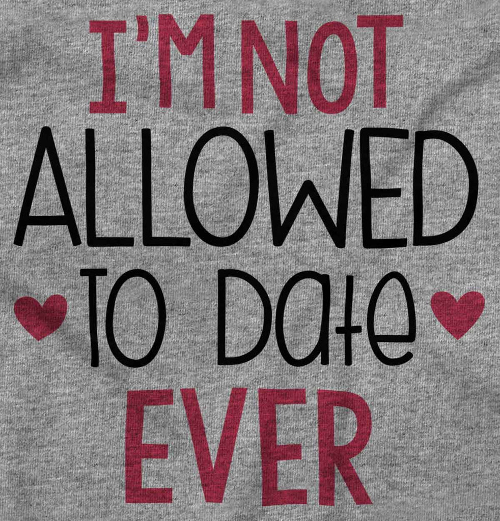 Not Allowed to Date Romper Bodysuit-Direct To Garment Print-Brisco Baby