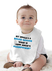 Uncle Police Officer Superpower Infant Baby Bib-Direct To Garment Print-Brisco Baby
